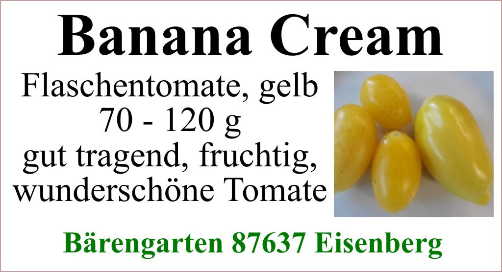 Tomaten mittel - Banana Cream